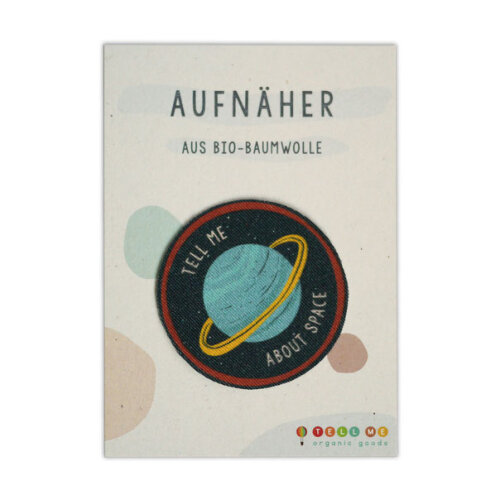 Aufnäher Tell Me About Space